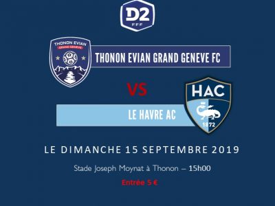 Thonon Evian Grand Genève Football Club - TEGGFC-LE HAVRE